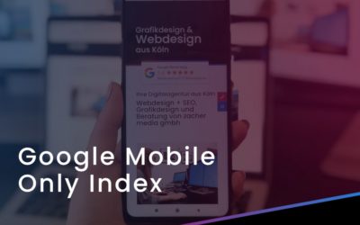 Google Mobile Only Index 2021